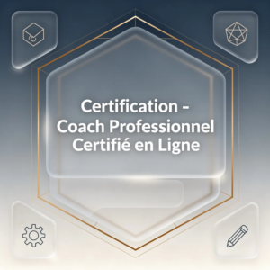 Certification - Coach Professionnel Certifié en Ligne